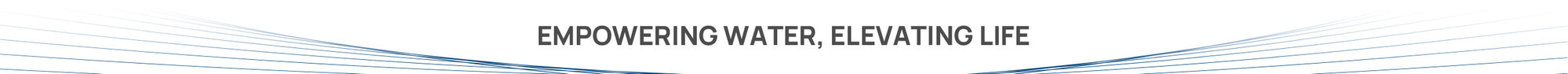 AQUASTRONG's slogan: Empowering Water, Elevating Life