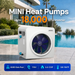 MINI Heat Pumps, Up to 18,000 BTU Inverter, for Pools up to 6,500 Gallons, 115V - Aquastrong