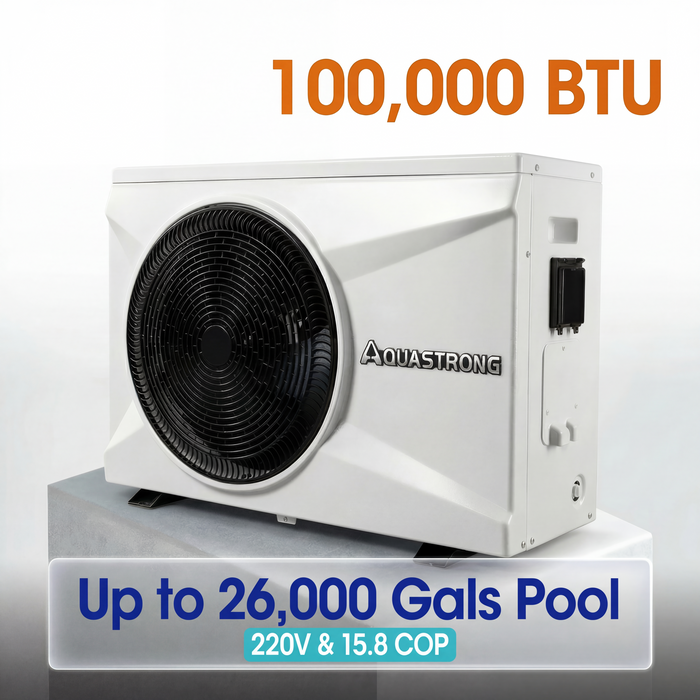 PRO Heat Pumps, Up to 100,000 BTU Inverter, for Pools up to 26,000 Gallons, 120V/220V - Aquastrong