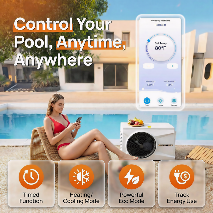 PRO Heat Pumps, Up to 100,000 BTU Inverter, for Pools up to 26,000 Gallons, 120V/220V - Aquastrong