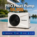 PRO Heat Pumps, Up to 100,000 BTU Inverter, for Pools up to 26,000 Gallons, 120V/220V - Aquastrong