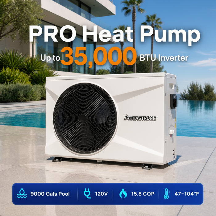 PRO Heat Pumps, Up to 100,000 BTU Inverter, for Pools up to 26,000 Gallons, 120V/220V - Aquastrong